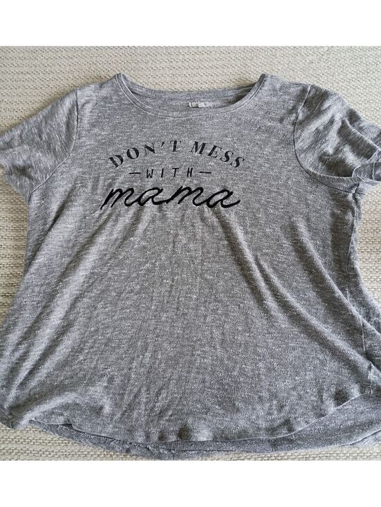 Maurices Other - Maurices Gray 'Don't Mess With Mama' Short Sleeve T-Shirt Size Small